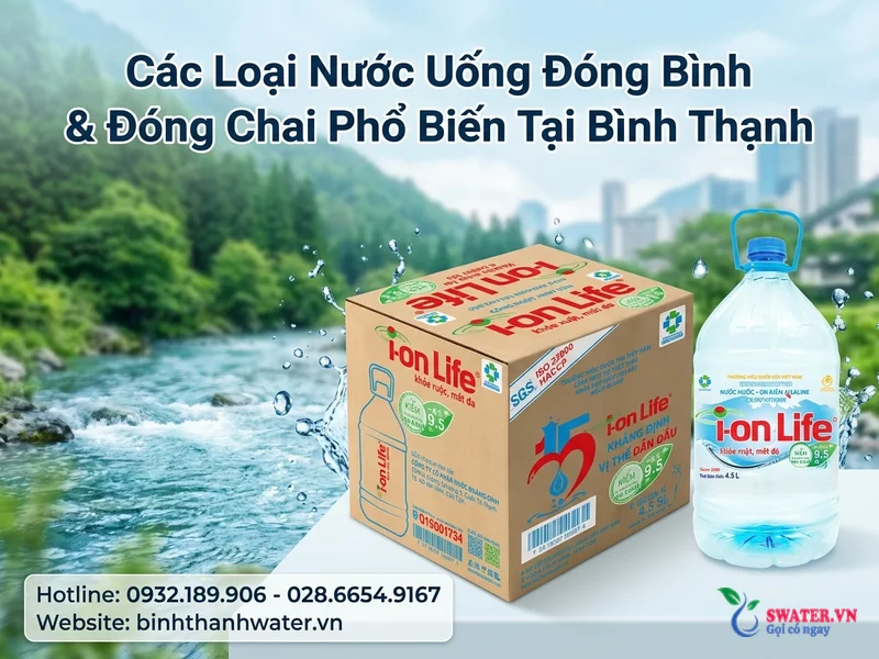 Các Loại Nước Uống Đóng Bình & Đóng Chai Phổ Biến Tại Bình Thạnh
