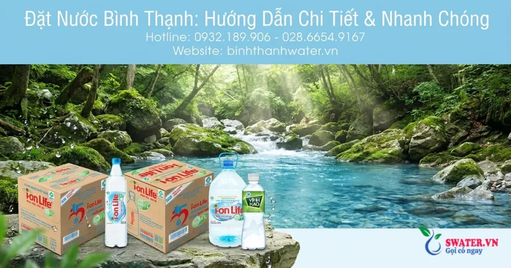 Đặt Nước Bình Thạnh: Hướng Dẫn Chi Tiết & Nhanh Chóng