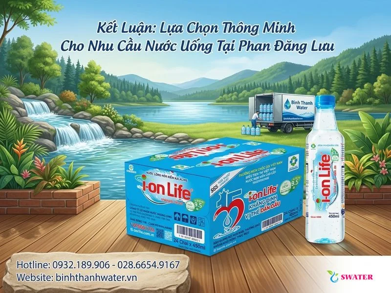 Kết Luận: Lựa Chọn Thông Minh Cho Nhu Cầu Nước Uống Tại Phan Đăng Lưu