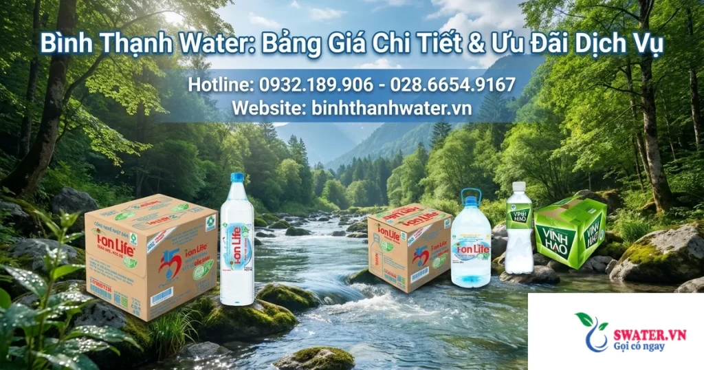 Bình Thạnh Water: Bảng Giá Chi Tiết & Ưu Đãi Dịch Vụ