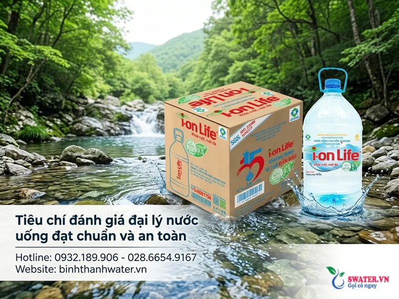 Tiêu chí đánh giá đại lý nước uống đạt chuẩn và an toàn